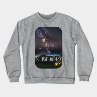 Look Up At The Sky Crewneck Sweatshirt